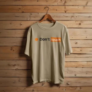 Don't Touch Minimalist Parody T-Shirt