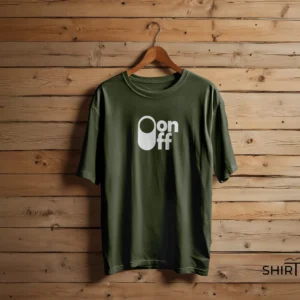 Olive Green colour option for On/Off Toggle Switch Graphic T-Shirt